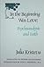 In the Beginning Was Love: Psychoanalysis and Faith (European Perspectives) by Julia Kristeva (1988-03-03)