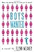 Boys Wanted by Flynn Meaney (2013-05-21)