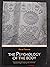 The Psychology Of The Body by Kevin Farrow