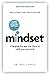 Mindset: Changing The Way You think To Fulfil Your Potential