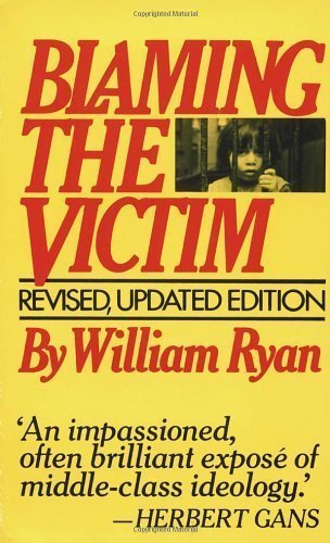 Blaming the Victim 2nd (second) Edition by Ryan, William published by Vintage (1976)