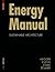 Energy Manual (Construction Manuals (englisch)) by Fuchs, Matthias, Hegger, Manfred, Stark, Thomas, Zeumer, Martin(August 22, 2008) Hardcover