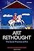 Art Rethought: The Social Practices of Art by Nicholas Wolterstorff (2015-11-10)
