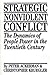 Strategic Nonviolent Conflict: The Dynamics of People Power in the Twentieth Century[ STRATEGIC NONVIOLENT CONFLICT: THE DYNAMICS OF PEOPLE POWER IN THE TWENTIETH CENTURY ] by Ackerman, Peter (Author) Dec-09-93[ Paperback ]