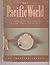 The Pacific World: Its Vast Distances, Its Lands and the Life Upon Them, and Its Peoples