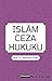 İslam Ceza Hukuku