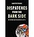 [(Dispatches From the Dark ...