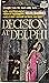 Decision at Delphi by Helen MacInnes