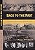 Back to the Past: Celebrating Saskatchewan's People & Places