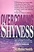 Overcoming Shyness by Blain...