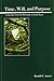 Time, Will, and Purpose by Randall E Auxier (2010-06-17)