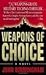 Weapons of Choice (The Axis of Time Trilogy, Book 1)