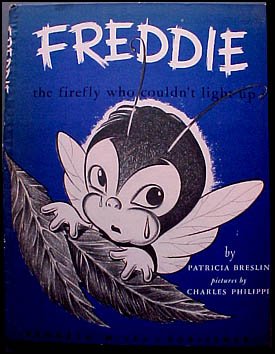Freddie the Firefly Who Couldn't Light Up (Hardcover)