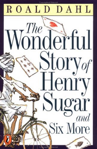 The Wonderful Story of Henry Sugar and Six More