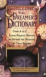 Dreamer's Dictionary by Robinson, Stearn, Corbett, Tom (1986) Mass Market Paperback Dreamer's Dictionary by Robinson, Stearn, Corbett, Tom (1986) Mass Market Paperback