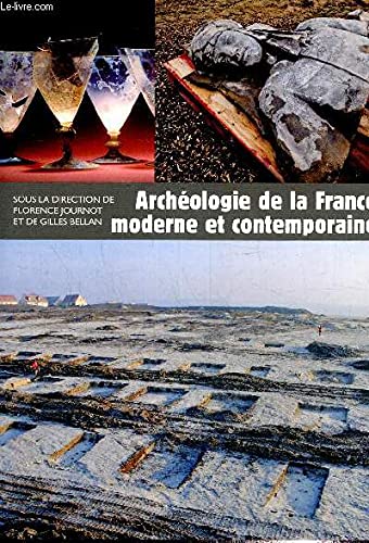 Archéologie de la France moderne et contemporaine (Unknown Binding)