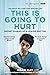This is Going to Hurt: Now a major BBC comedy-drama Paperback – 3 February 2022
