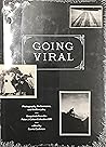 Going viral : photography, performance, and the everyday