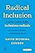 Radical Inclusion - I sette passi della inclusione radicale: Per costruire insieme un mondo più giusto (Italian Edition)