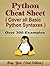 Python Cheat Sheet, Syntax Quick Reference Handbook, by Table... by Ray Yao