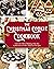 The Christmas Cookie Cookbook by Cider Mill Press,