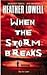 When The Storm Breaks