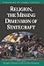 Religion, The Missing Dimension of Statecraft (1995-10-19)