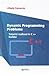 Dynamic programming problems. Tutorial realized in C++ Builder (Romanian Edition)