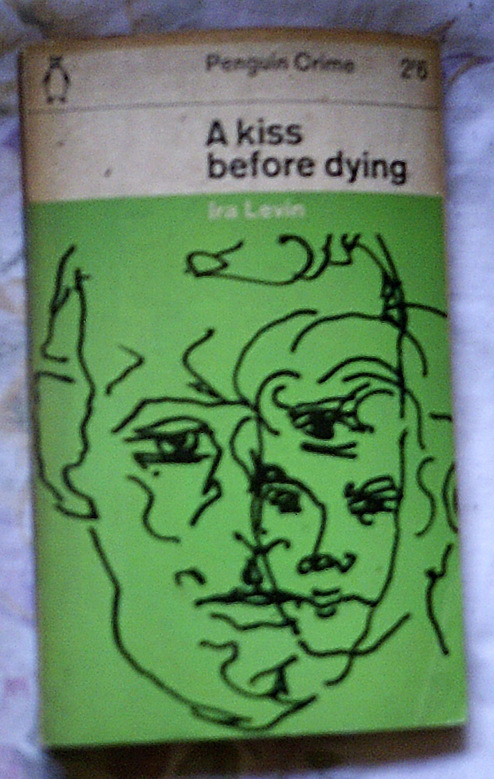 a Kiss Before Dying
