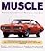 Muscle 1st (first) edition ...