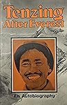 After Everest: An autobiography After Everest: An autobiography