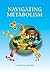 Navigating Metabolism by Chandel, Navdeep (2014) Paperback