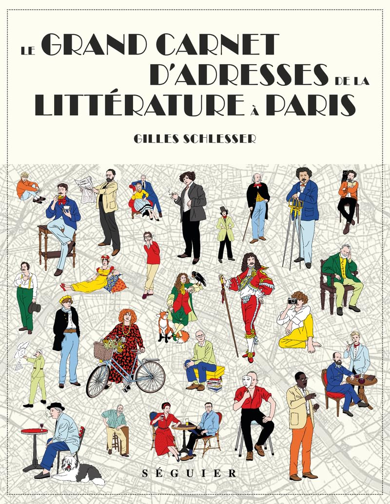 Le Grand Carnet d'adresses de la littérature à Paris (Paperback)