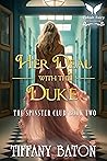 Her Deal with the Duke (The Spinsters Club #2)
