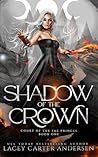 Shadow of the Cro...
