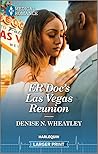 ER Doc's Las Vegas Reunion by Denise N. Wheatley