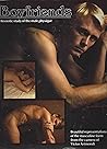 Boyfriends: An Erotic Study of the Male Physique