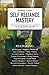 Self Reliance Mastery: Learn How to Be Self-Reliant, Live Sustainably, and Be Prepared for Any Disaster by Nathan Crane (2015-06-11)