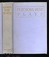 The Eleonora Duse Series of Plays: Thy Will Be Done by Gallarati-Scotti, Ghosts by Henrik Ibsen, The Lady From The Sea by Henrik Ibsen, The Closed Door by Marco Praga, The Dead City by D'Annunzio