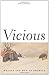 Vicious by Coleman, Professor Jon T.. (Yale University Press,... by Coleman