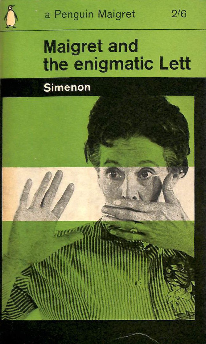 Pietr-le-Letton. Maigret and the Enigmatic Lett. Translated by Daphne Woodward