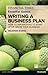 FT Essential Guide to Writing a Business Plan by Evans, Vaughan. (FT Press,2011) [Paperback]