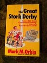 The Great Stork Derby The Great Stork Derby