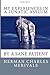 My Experiences in a Lunatic Asylum: By A Sane Patient by Herman Charles Merivale (2016-06-06)