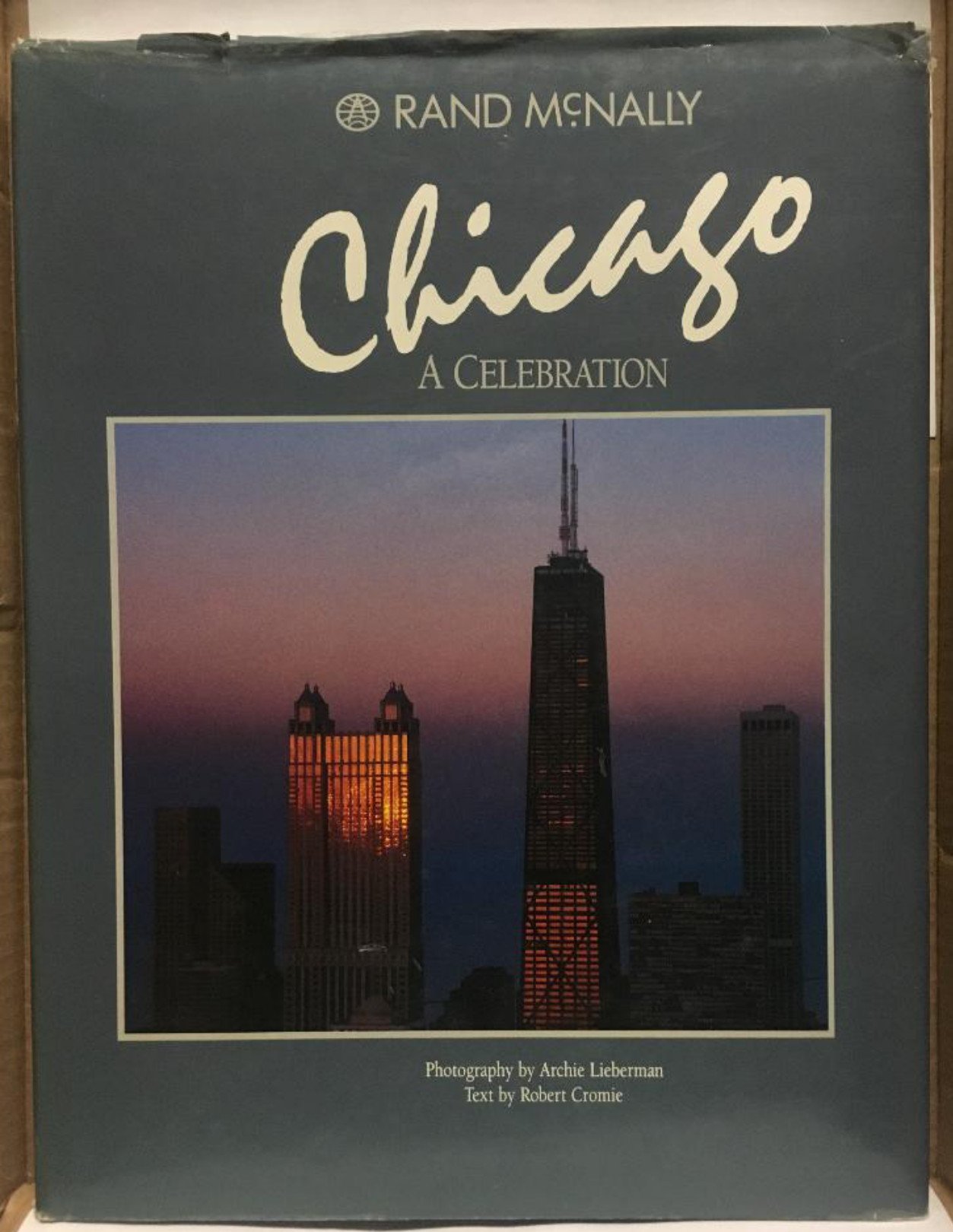 Chicago: A Celebration (Hardcover)