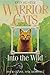 [Into the Wild (Warrior Cats)] [By by Erin Hunter