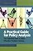 A Practical Guide for Policy Analysis by Eugene S. Bardach