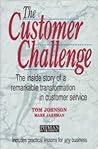 Customer Challenge: The Inside Story of a Remarkable Transformation in Customer Service