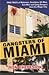 Gangsters of Miami 1st (first) edition Text Only