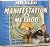 The Milagro Manifestation M...